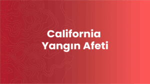 California Yangın Afeti
